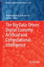 Big Data-Driven Digital Economy: Artificial and Computational Intelligence