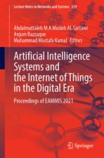 Artificial Intelligence Systems and the Internet of Things in the Digital Era