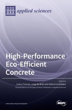 High-Performance Eco-Efficient Concrete