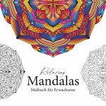 Relaxing Mandalas - Mandala Malbuch für Erwachsene