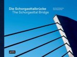 Die Schorgasttalbru cke