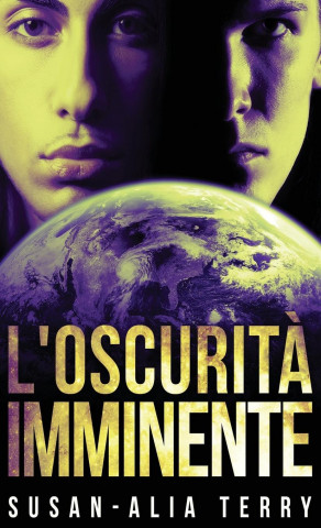 L'oscurita imminente