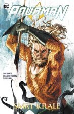 Aquaman 6 Smrt krále