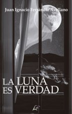 La luna es verdad