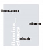 ILUMINACIONES /MARIANO ANOS-LUIS GARCIA ABRINES-EM