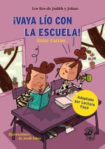 !Vaya lio con la escuela!