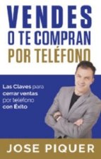 VENDES O TE COMPRAN POR TELEFONO