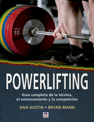 POWERLIFTING (AUSTIN,DAN,MANN,BRYAN)(Copertă tare)