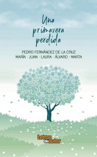 UNA PRIMAVERA PERDIDA