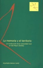 MEMORIA Y EL TERRITORIO, LA