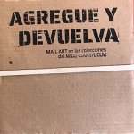 Agregue y devuelva. MAIL ART en las colecciones del MIDE-CIANT/UCLM