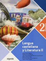 BACH 2 LENGUA CASTELLANA Y LITERATURA (AND;CEU;MEL) 2021