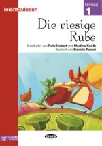 DIE RIESIGE RUBE