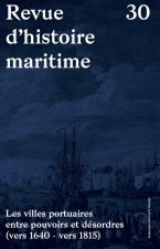 Les Villes portuaires entre pouvoirs et désordres