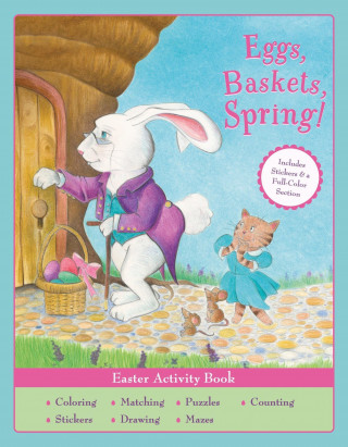 Eggs, Baskets, Spring! Easter Activity Book