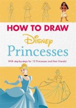 Disney: How to Draw Princesses