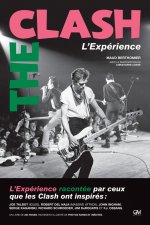 The Clash - L’Expérience