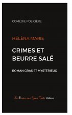 Crimes et beurre salé