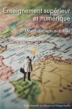 QUESTIONS DE COMMUNICATION - SERIE ACTES 42 / 2021. ENSEIGNEMENT SUPE RIEUR ET NUMERIQUE. MONDIALISA