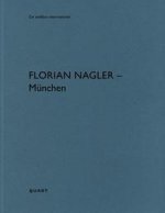 Florian Nagler - Munich