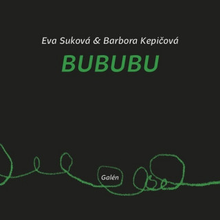 Eva Suková,Barbora Kepičová - Bububu
