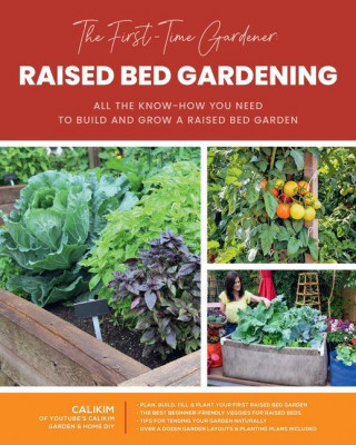 First-Time Gardener: Raised Bed Gardening