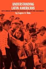 Understanding Latin Americans