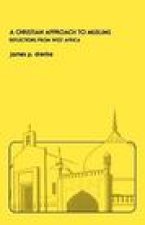 Christian Approach to Muslims