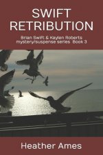Swift Retribution