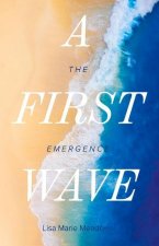 First Wave