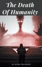 Death Of Humanity