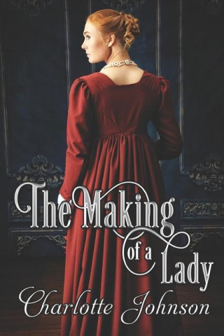 Making of a Lady