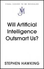 Will Artificial Intelligence Outsmart Us?