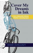 Cover My Dreams in Ink (2nd ed.)