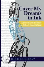 Cover My Dreams in Ink (2nd ed.)