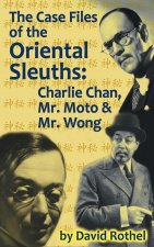 Case Files of the Oriental Sleuths (hardback)