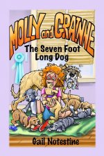 Seven Foot Long Dog