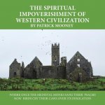 Spiritual Impoverishment of Western Civilization