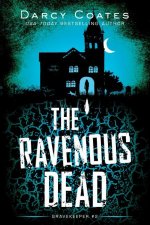 The Ravenous Dead