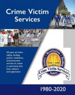 Crime Victim Services: 1980-2020
