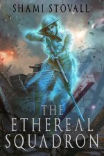 Ethereal Squadron