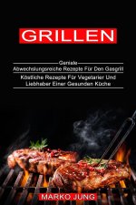 Grillen