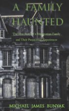 Family Haunted