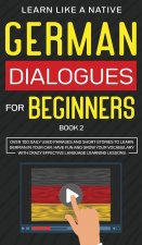 German Dialogues for Beginners Book 2