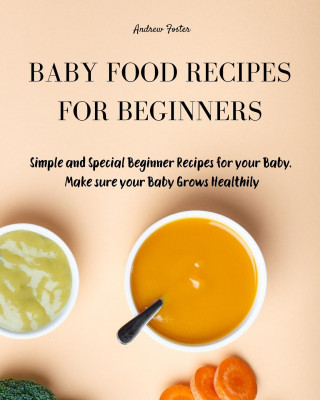 Baby Food Recipes for Beginners