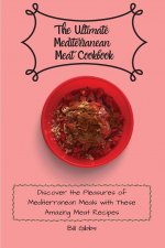 Ultimate Mediterranean Meat Cookbook