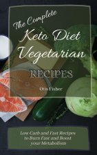 Complete Keto Diet Vegetarian Recipes