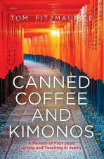 Canned Coffee and Kimonos