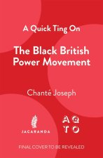 Quick Ting On: British Black Power