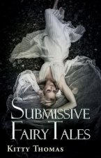 Submissive Fairy Tales